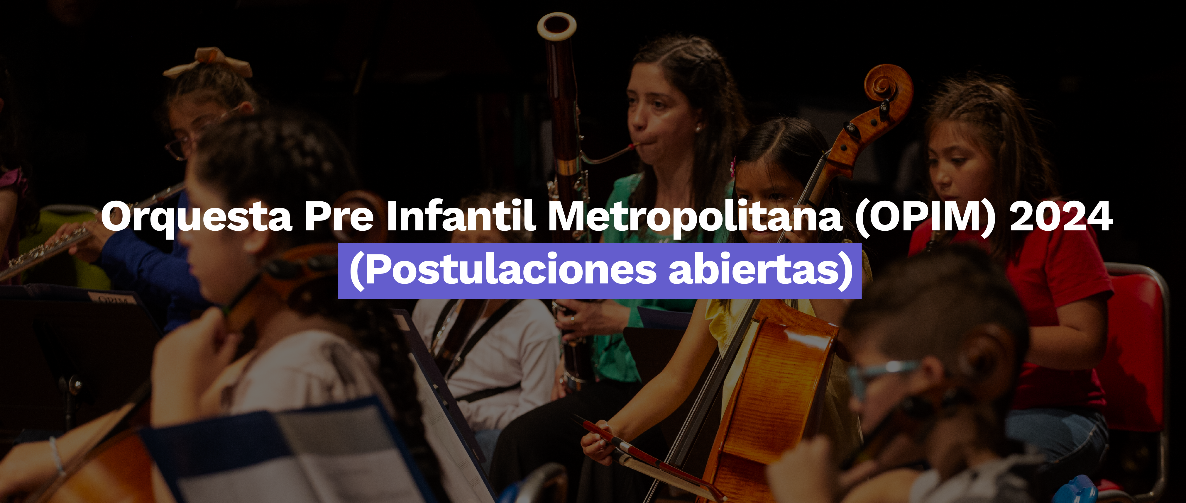 Orquesta Pre Infantil Metropolitana (OPIM) 2024